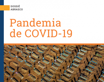 Abrasco divulga Dossiê Pandemia Covid-19 ... 