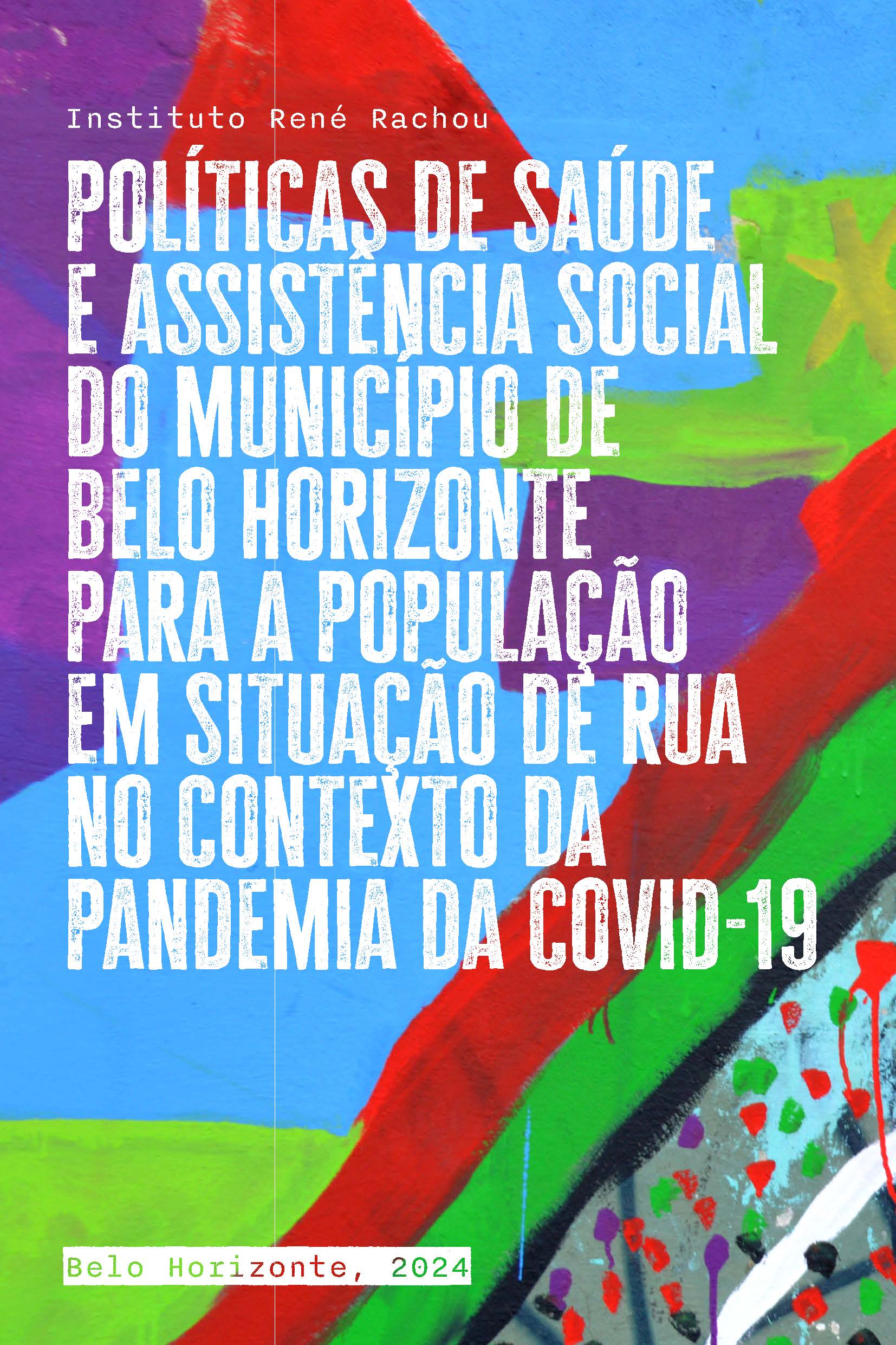 Grupo do IRR lança livro sobre as políticas de saúde e assistência social para a população em situação de rua de ... 